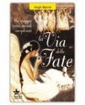 La Via delle Fate — Libro