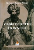Viaggi in Egitto ed in Nubia — Libro
