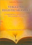 Viaggi nei Registri Akashici — Libro