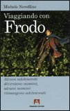 Viaggiando con Frodo — Libro