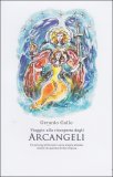 Viaggio alla Riscoperta degli Arcangeli — Libro