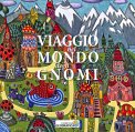 Viaggio nel Mondo degli Gnomi — Libro