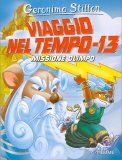 Viaggio nel Tempo 13 - Missione Olimpo — Libro
