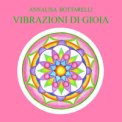 Vibrazioni Di Gioia