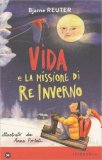 Vida e la Missione di Re Inverno — Libro