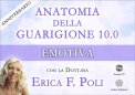 Video Corso - Anatomia della Guarigione 10 - Anniversario - Emotiva — Digitale
