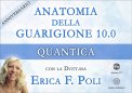 Video Corso - Anatomia della Guarigione 10 - Anniversario - Quantica — Digitale