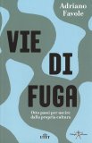 Vie di Fuga — Libro