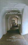Vie per la Trasformazione della Propria Vita — Libro