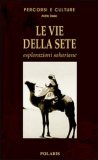 Le Vie della Sete — Libro