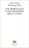 Vie Spirituali e Filosofiche della Cina — Libro