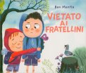 Vietato ai Fratellini — Libro