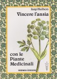 Vincere l'Ansia con le Piante Medicinali — Libro