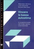 Vincere la Bassa Autostima  — Libro