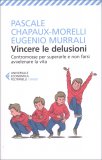 Vincere le Delusioni — Libro