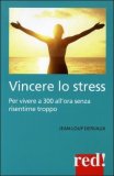 Vincere lo Stress  — Libro