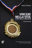 Vincere nella Vita: l'Arte della Conquista — Libro
