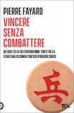 Vincere Senza Combattere — Libro