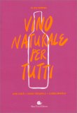 Vino Naturale per Tutti — Libro