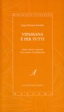 Vipassana è per Tutti  — Libro