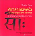 Virasamavesa - La contemplazione dell'eroe  — Libro