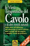 Le Virtù Terapeutiche del Cavolo e di altri rimedi naturali — Libro