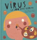 Virus - La loro Vita Segreta — Libro