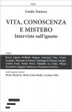 Vita, Conoscenza e Mistero — Libro