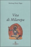 Vita di Milarepa  — Libro