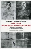 Vita di un Matematico Napoletano  — Libro