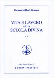 Vita e Lavoro alla Scuola Divina - Vol.2  — Libro