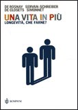 Una Vita in Più — Libro