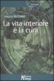 La Vita Interiore e la Cura — Libro