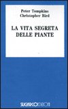La Vita Segreta delle Piante — Libro