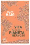 Vita su un Pianeta Nervoso — Libro