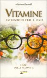 Vitamine - Istruzioni per l'Uso — Libro