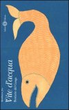Vite d'Acqua - Bestiario del Gange  — Libro