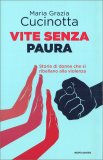 Vite Senza Paura — Libro
