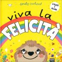 Viva La Felicità — Libro