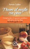 Vivere al Meglio con Poco  — Libro
