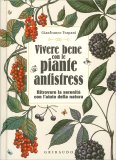 Vivere Bene con le Piante Antistress — Libro