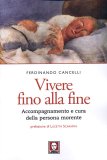 Vivere Fino alla Fine  — Libro
