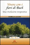 Vivere con i Fiori di Bach — Libro