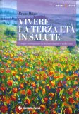 Vivere la Terza Età in Salute — Libro