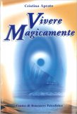 Vivere Magicamente — Libro