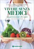 Vivere Senza Medici — Libro