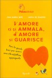 D'Amore ci si Ammala, d'Amore si Guarisce — Libro