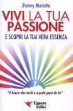Vivi la Tua Passione  — Libro