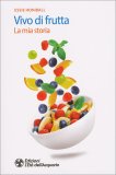 Vivo di Frutta — Libro