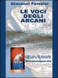 Le voci degli Arcani - Libro + CD — Libro